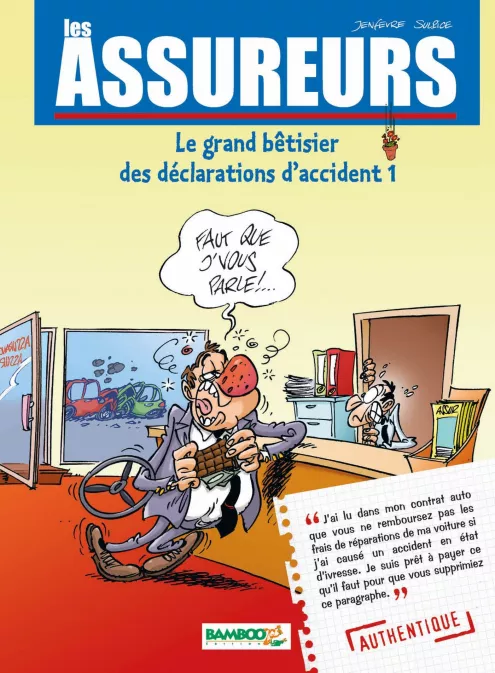 Collection JOB, série Les Assureurs, BD Les Assureurs : Le grand bêtisier des déclarations d'accident - tome 01