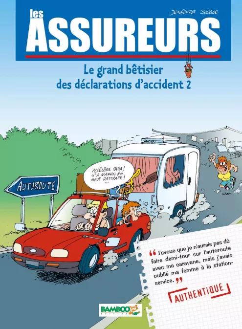 Collection JOB, série Les Assureurs, BD Les Assureurs : Le grand bêtisier des déclarations d'accident - tome 02