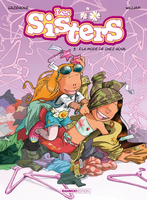 Collection FILLE, série Les Sisters, BD Les Sisters - tome 02