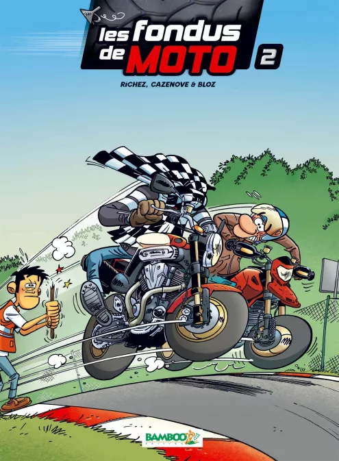 Collection HUMOUR, série Les Fondus de moto, BD Les Fondus de moto - tome 02