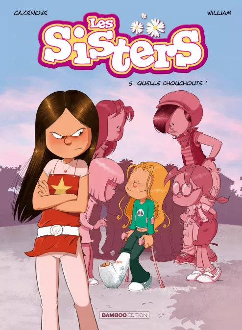 Collection FILLE, série Les Sisters, BD Les Sisters - tome 05