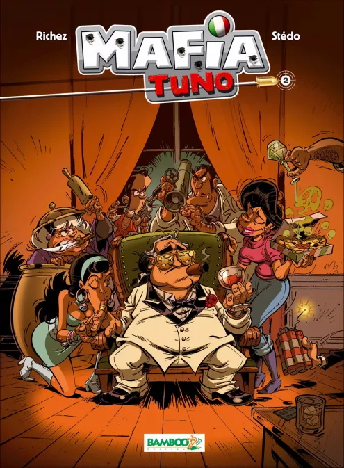 Collection HUMOUR, série Mafia tuno, BD Mafia Tuno - tome 02