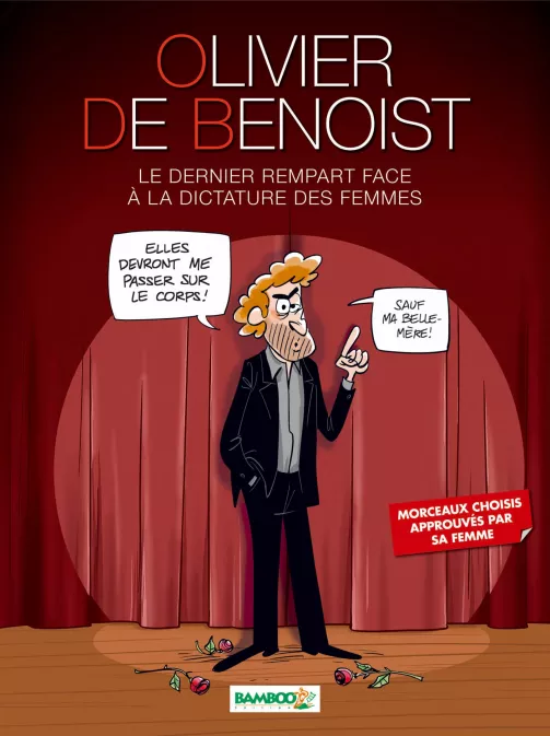 Collection HUMOUR, série Olivier de Benoist, BD Olivier de Benoist - tome 01