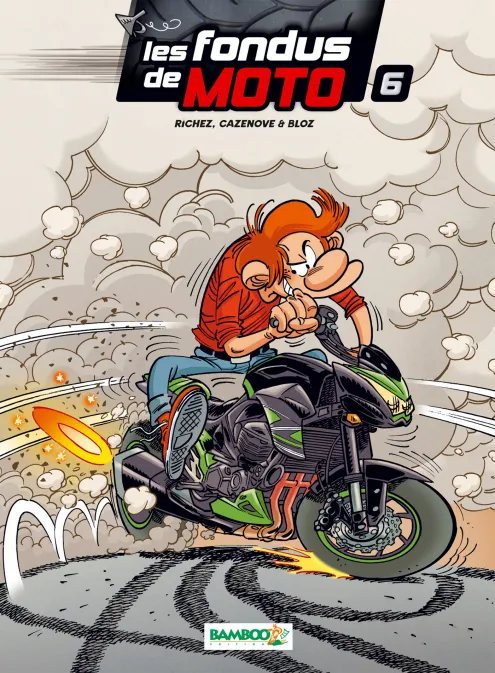 Collection HUMOUR, série Les Fondus de moto, BD Les Fondus de moto - tome 06