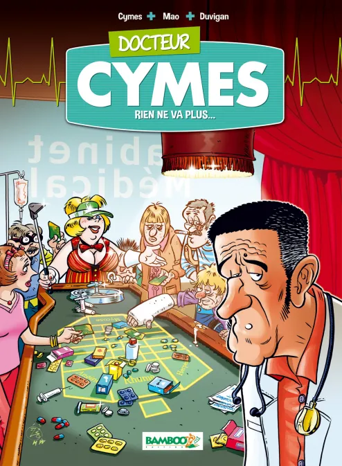 Collection HUMOUR, série Docteur Cymes, BD Docteur Cymes - tome 02
