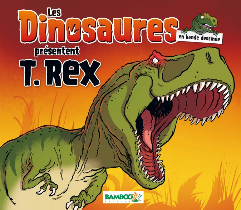 Collection HUMOUR, série Les Dinosaures en BD, BD Les Dinosaures en BD - Spécial T-Rex