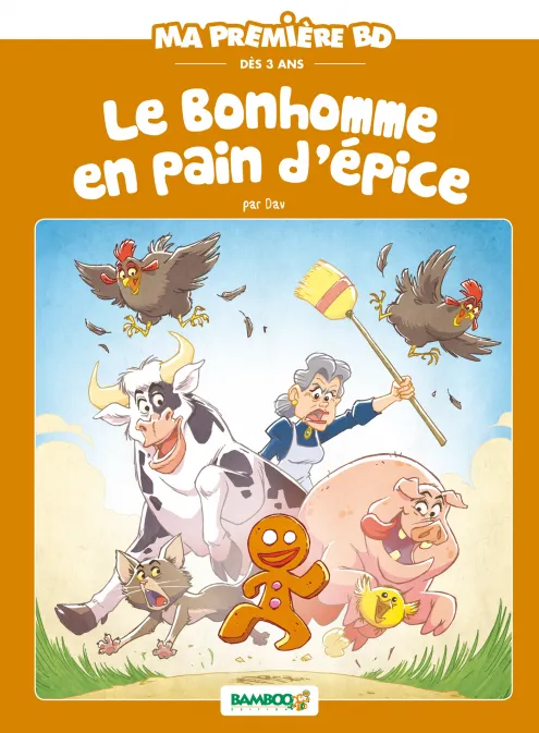 Collection POUSS DE BAMBOO, série Le Bonhomme en pain d'épices, BD Le Bonhomme en pain d'épice