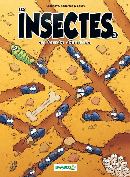 Collection HUMOUR, série Les Insectes en BD, BD Les Insectes en BD - tome 03