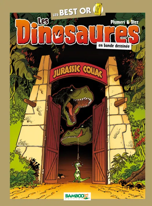 Collection HUMOUR, série Les Dinosaures en BD, BD Les Dinosaures en BD - Best Or