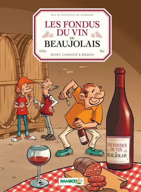 Collection HUMOUR, série Les Fondus du vin, BD Les Fondus du vin : Beaujolais