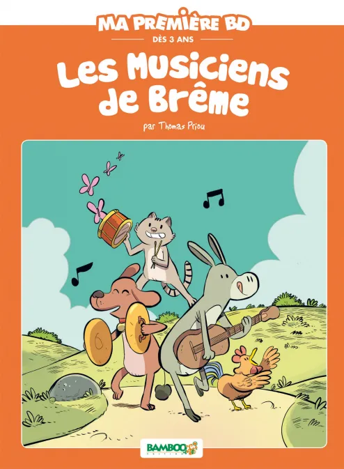 Collection POUSS DE BAMBOO, série Les Musiciens de Brême, BD Les Musiciens de Brême