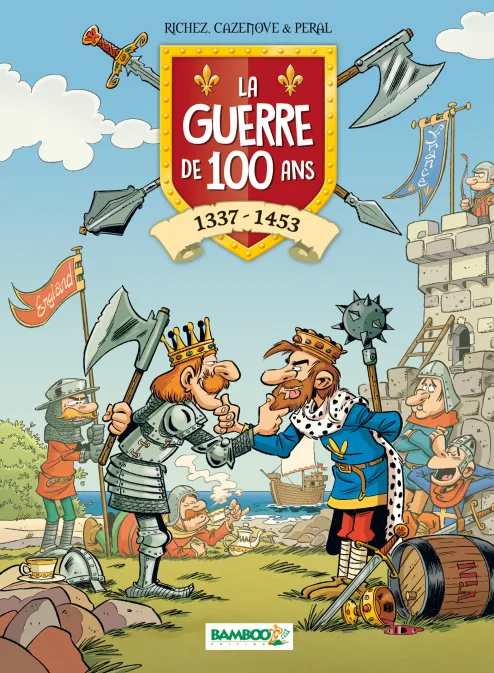 Collection HUMOUR, série La Guerre de Cent Ans, BD La Guerre de 100 ans - tome 01