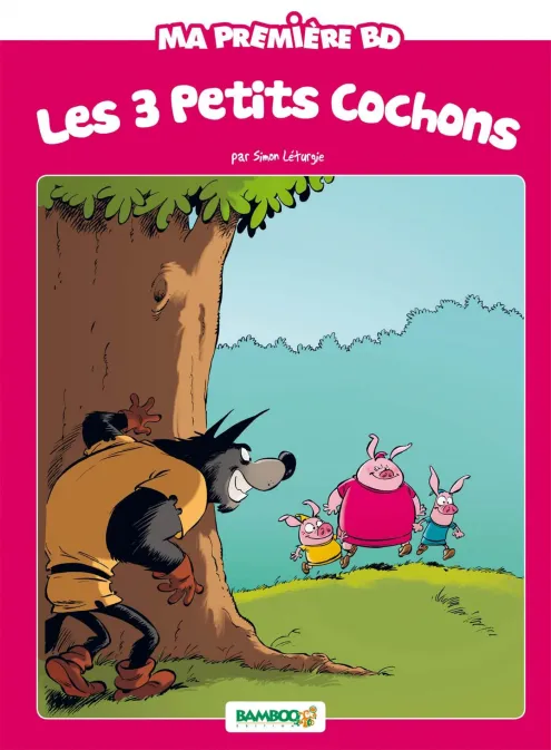 Collection POUSS DE BAMBOO, série Les 3 petits cochons, BD Les 3 petits cochons