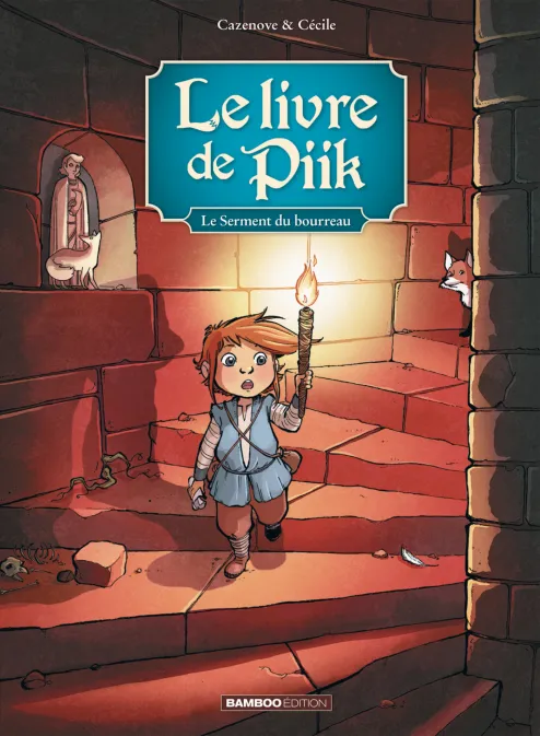 Collection STORY, série Le Livre de Piik, BD Le Livre de Piik - tome 03