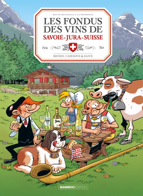 Collection HUMOUR, série Les Fondus du vin, BD Les Fondus du vin : Jura Savoie Suisse