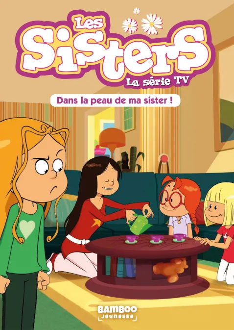 Collection BAMBOO POCHE, série Sisters (Les) dessin animé - poche, BD Les Sisters - La Série TV - Poche - tome 03