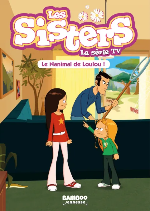 Collection BAMBOO POCHE, série Sisters (Les) dessin animé - poche, BD Les Sisters - La Série TV - Poche - tome 04