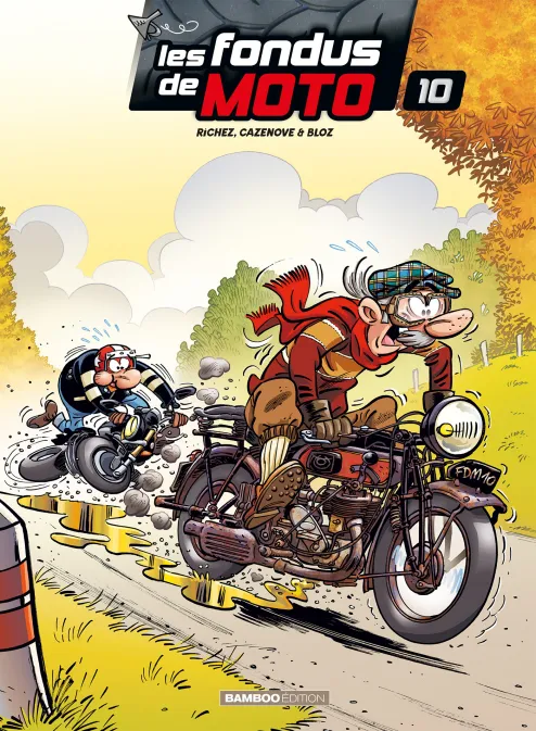 Collection HUMOUR, série Les Fondus de moto, BD Les Fondus de moto - tome 10