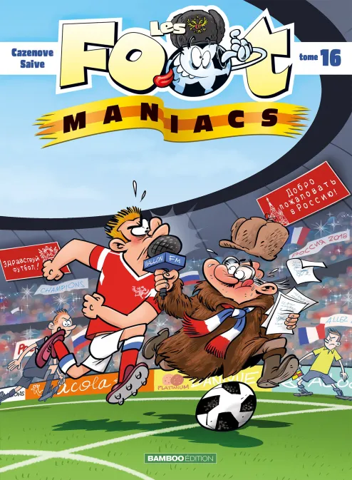 Collection SPORT, série Les Footmaniacs, BD Les Footmaniacs - tome 16