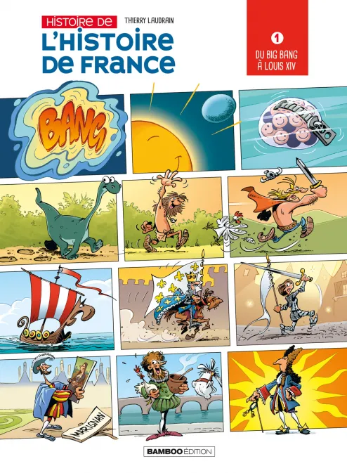 Collection HUMOUR, série L' Histoire de l'histoire de France, BD L'Histoire de l'histoire de France - tome 01