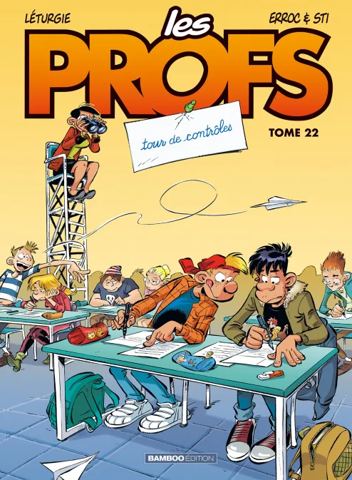 Collection JOB, série Les Profs, BD Les Profs - tome 22