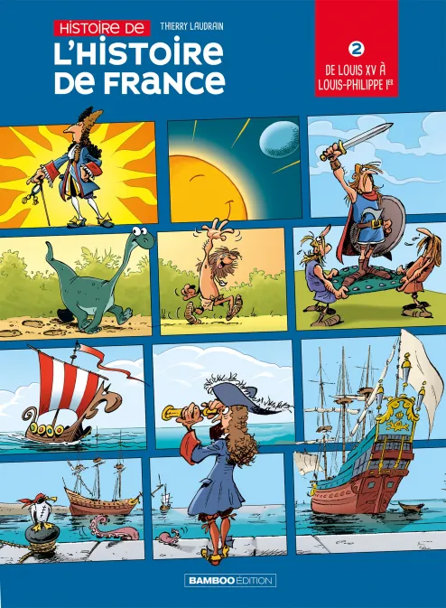 Collection HUMOUR, série L' Histoire de l'histoire de France, BD L'Histoire de l'histoire de France - tome 02