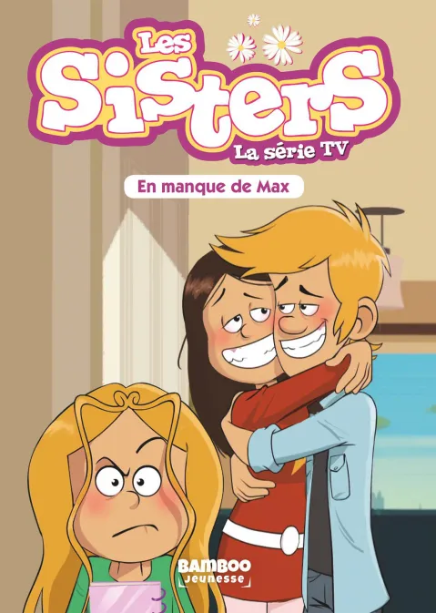 Collection BAMBOO POCHE, série Sisters (Les) dessin animé - poche, BD Les Sisters - La Série TV - Poche - tome 22