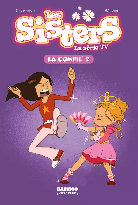 Collection BAMBOO POCHE, série Sisters (Les) dessin animé - poche, BD Les Sisters - La Série TV - La Compil 02