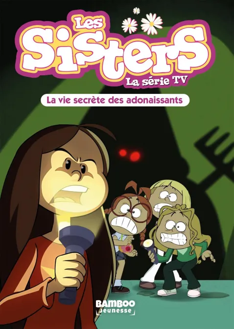 Collection BAMBOO POCHE, série Sisters (Les) dessin animé - poche, BD Les Sisters - La Série TV - Poche - tome 25