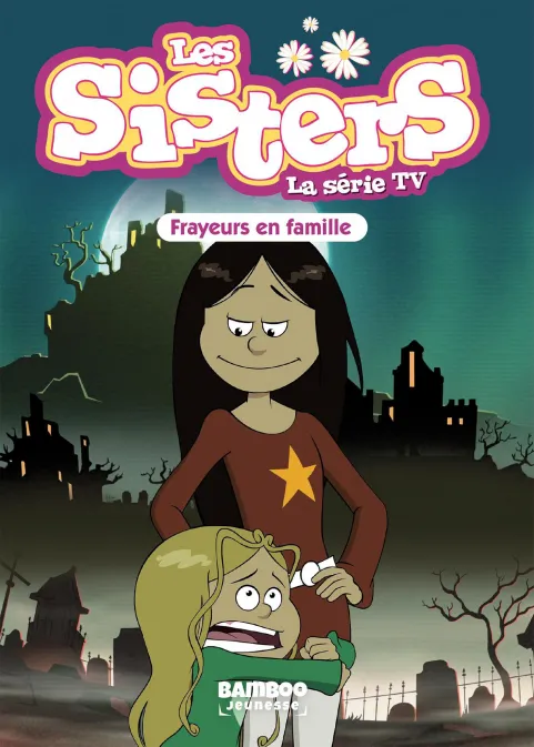 Collection BAMBOO POCHE, série Sisters (Les) dessin animé - poche, BD Les Sisters - La Série TV - Poche - tome 27