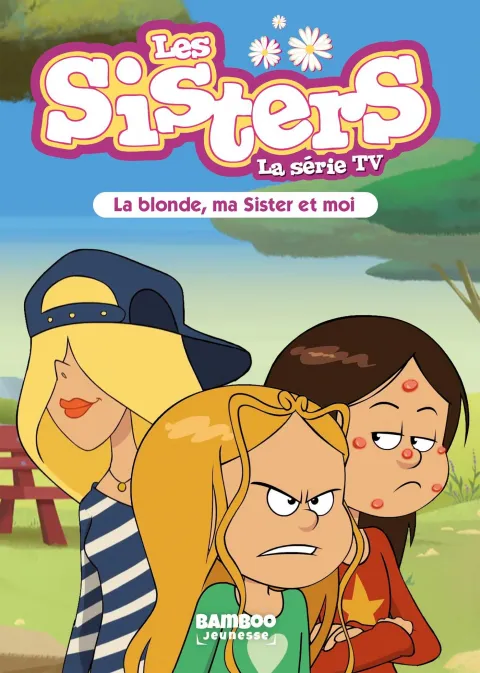 Collection BAMBOO POCHE, série Sisters (Les) dessin animé - poche, BD Les Sisters - La Série TV - Poche - tome 31