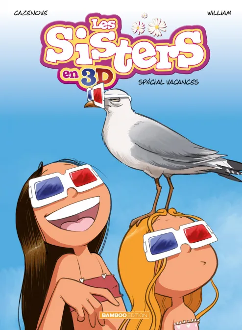 Collection FILLE, série Les Sisters, BD Les Sisters : 3D - tome 02