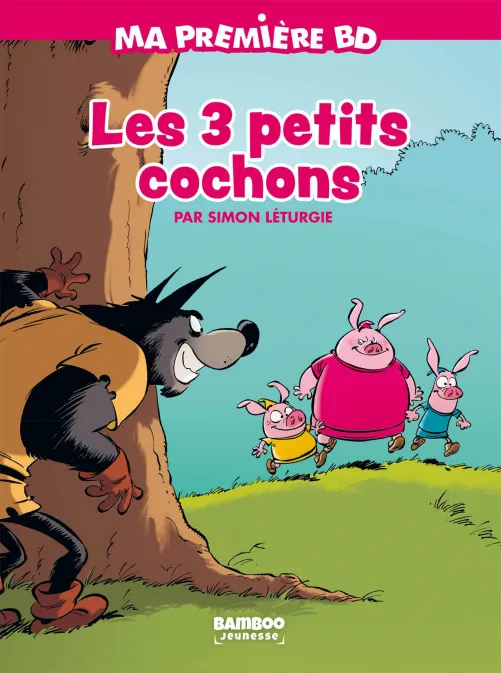 Collection POUSS DE BAMBOO, série Les 3 petits cochons, BD Les 3petits cochons - édition brochée
