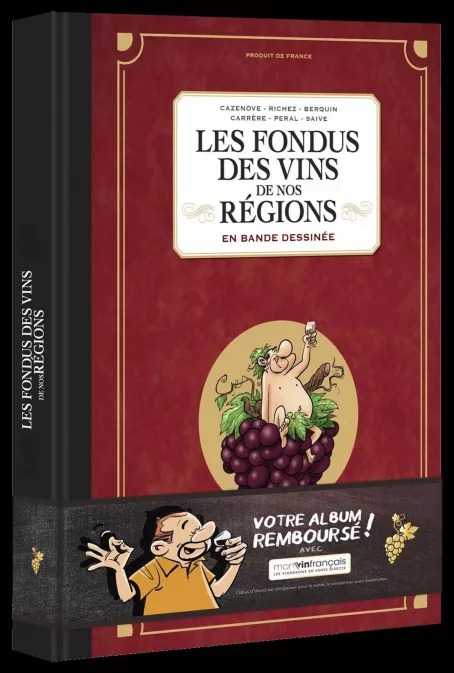 Collection HUMOUR, série Les Fondus du vin, BD Les Fondus des vins de nos régions - tome 01