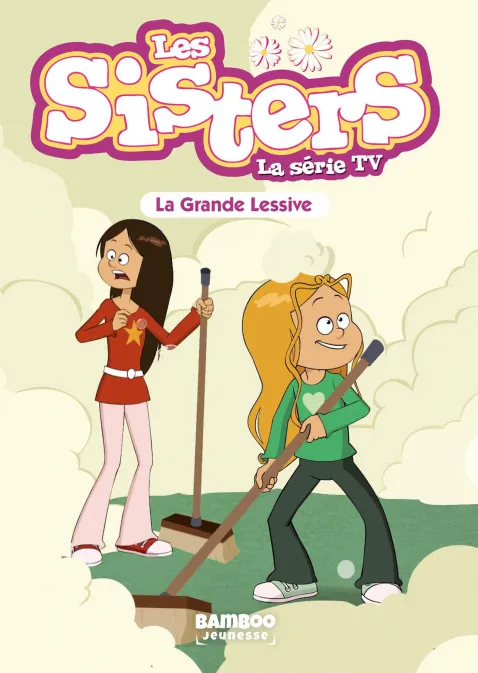 Collection BAMBOO POCHE, série Sisters (Les) dessin animé - poche, BD Les Sisters - La Série TV - Poche - tome 45