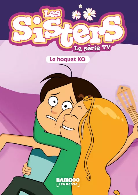Collection BAMBOO POCHE, série Sisters (Les) dessin animé - poche, BD Les Sisters - La Série TV - Poche - tome 52
