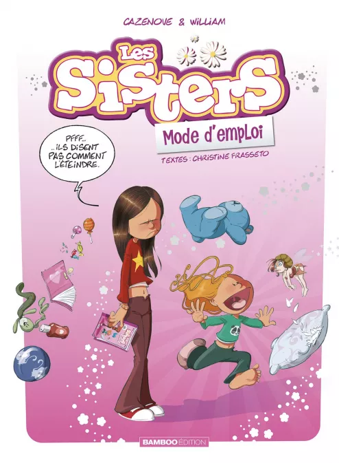 Collection FILLE, série Les Sisters, BD Les Sisters, mode d'emploi - Guide - Intégrale 2022