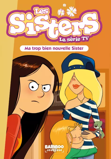 Collection BAMBOO POCHE, série Sisters (Les) dessin animé - poche, BD Les Sisters - La Série TV - Poche - tome 58