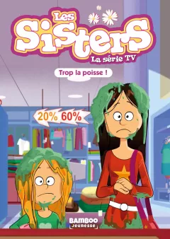 Les Sisters - La Série TV - Poche - tome 59