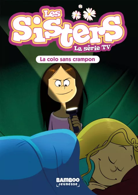 Collection BAMBOO POCHE, série Sisters (Les) dessin animé - poche, BD Les Sisters - La Série TV - Poche - tome 61