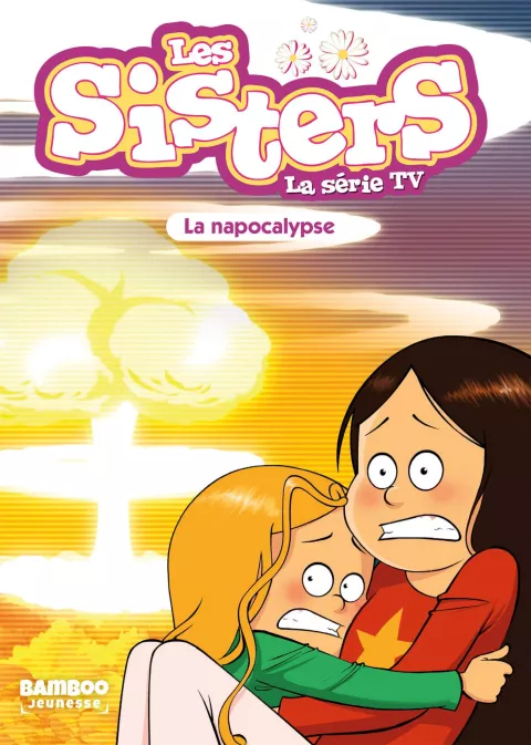 Collection BAMBOO POCHE, série Sisters (Les) dessin animé - poche, BD Les Sisters - La Série TV - Poche - tome 67