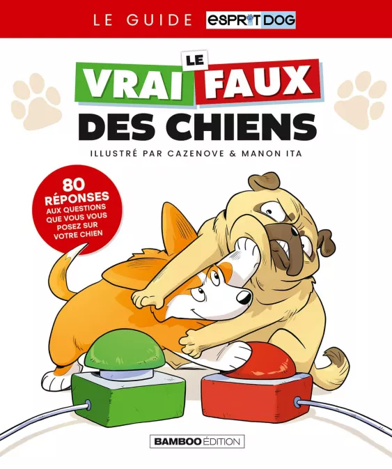 Collection GUIDE/DICOS/BEAUX LIVRES, série Les Chiens en BD, BD Le vrai/faux des chiens