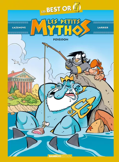 Collection HUMOUR, série Les Petits Mythos, BD Les Petits Mythos - Best Or - Poséidon