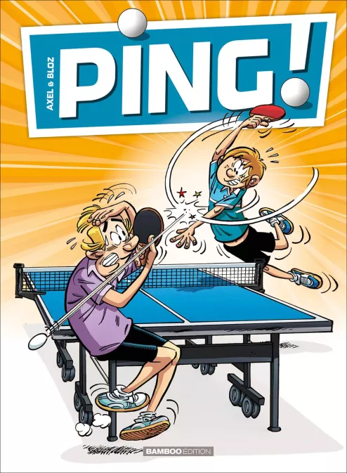 Collection SPORT, série Ping, BD Ping - tome 01