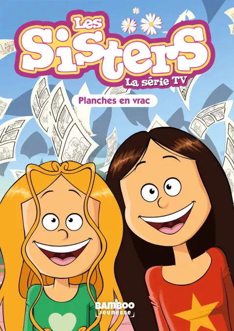 Collection BAMBOO POCHE, série Sisters (Les) dessin animé - poche, BD Les Sisters - La Série TV - Poche - tome 73