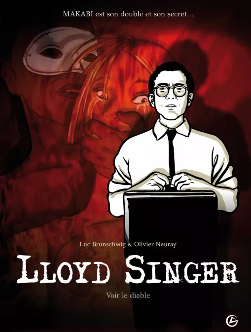 Collection GRAND ANGLE, série Lloyd Singer, BD Lloyd Singer - cycle 1 (vol. 03/3)