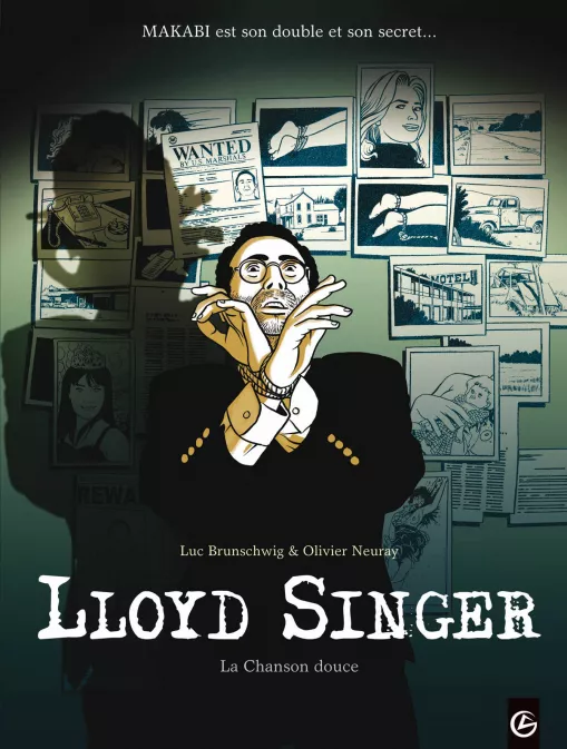 Collection GRAND ANGLE, série Lloyd Singer, BD Lloyd Singer - cycle 2 (vol. 02/3)