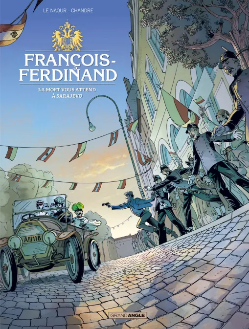 Collection GRAND ANGLE, série Francois Ferdinand, BD François Ferdinand - histoire complète
