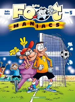 Les Footmaniacs - tome 05