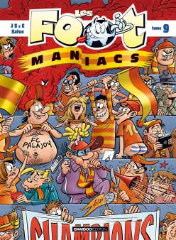 Les Footmaniacs - tome 09